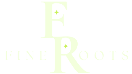 FINE ROOTS